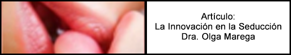 La Innovación en la Seducción